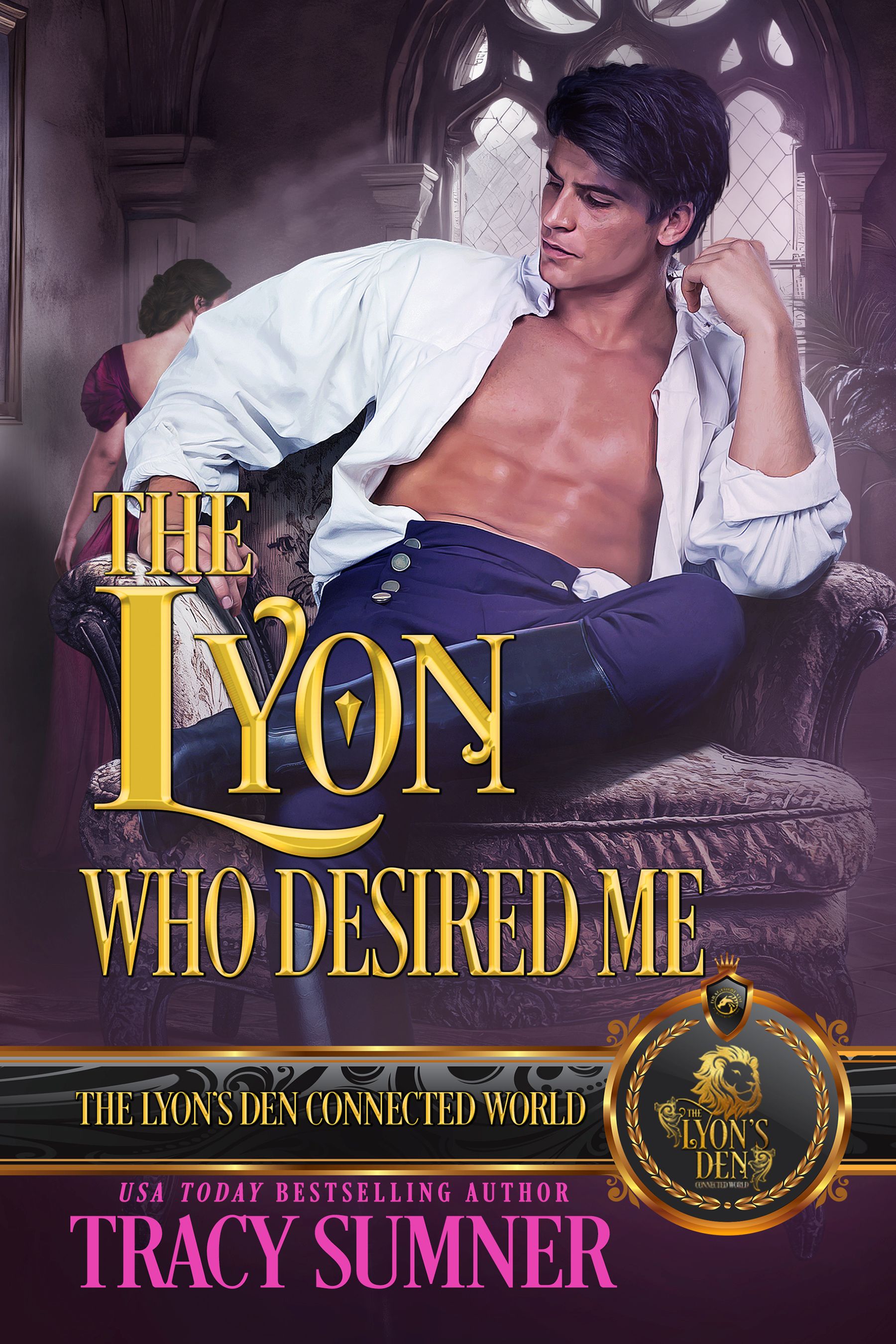 The Lyon Who Desired Me